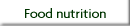 Food nutrition